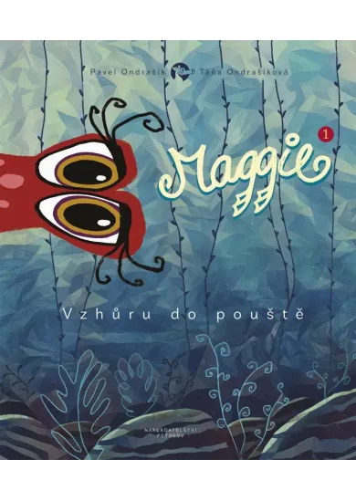 Maggie 1 - Vzhůru do pouště