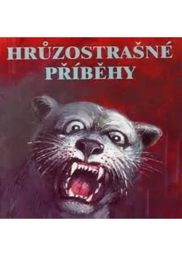 Sir Arthur Conan Doyle  - Hrůzostrašné příběhy