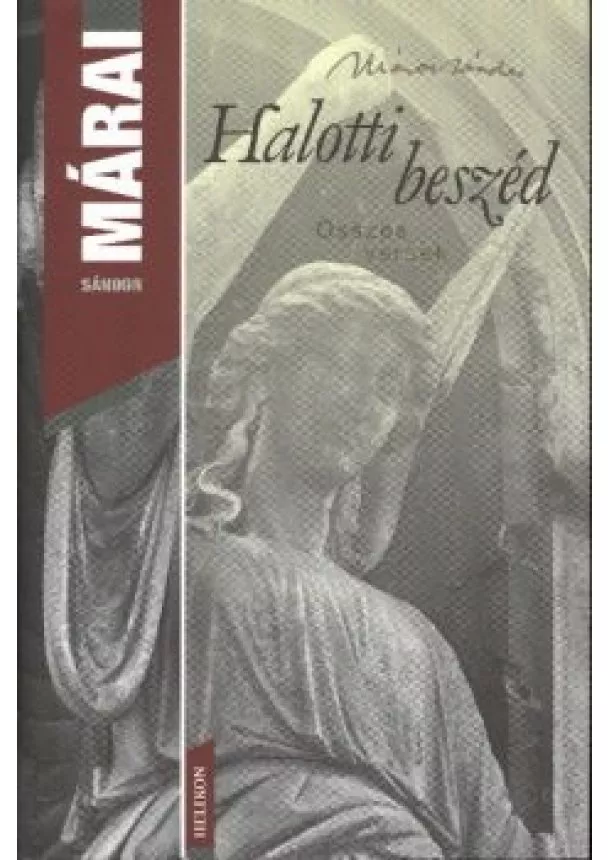 Márai Sándor - Halotti beszéd /Márai
