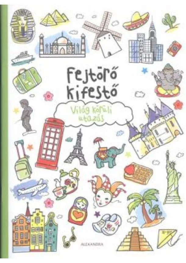 KIFESTŐ - FEJTÖRŐ KIFESTŐ: VILÁG KÖRÜLI UTAZÁS