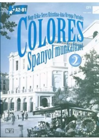 Colores 2. spanyol munkafüzet CD-melléklettel
