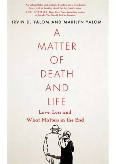 A Matter of Death and Life