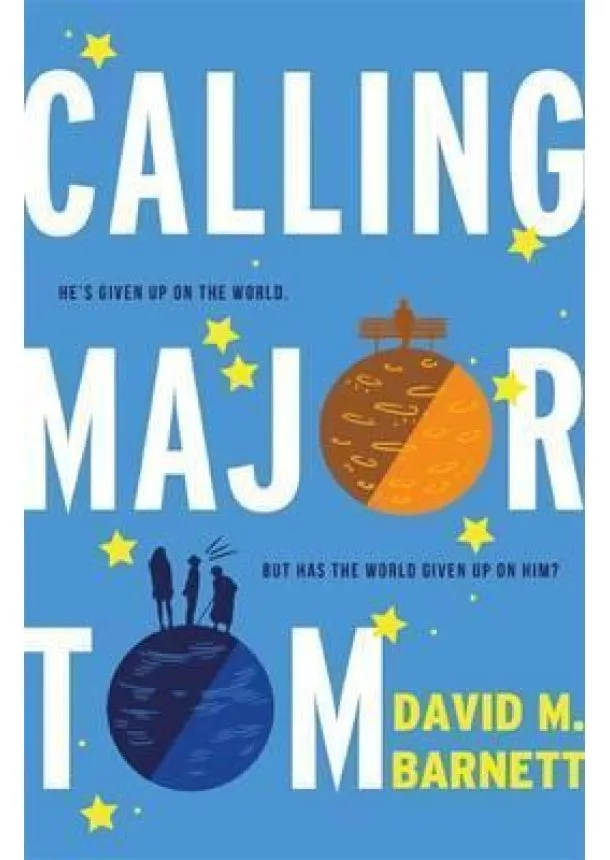 David M. Barnett - Calling Major Tom