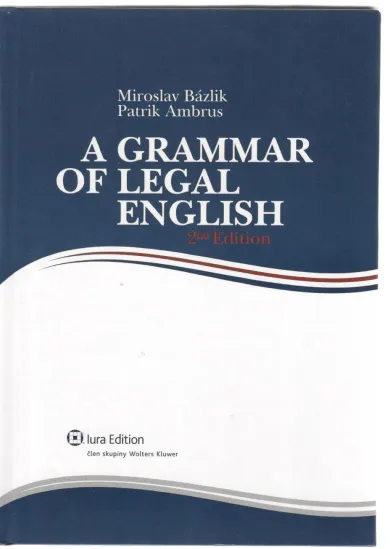A Grammar of Legal English