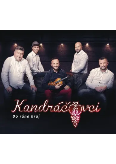 Kandráčovci: Do rána hraj - CD