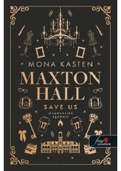 Save Us - Megmentjük egymást - Maxton Hall 3.