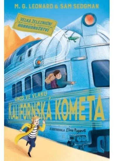 Únos ve vlaku Kalifornská kometa