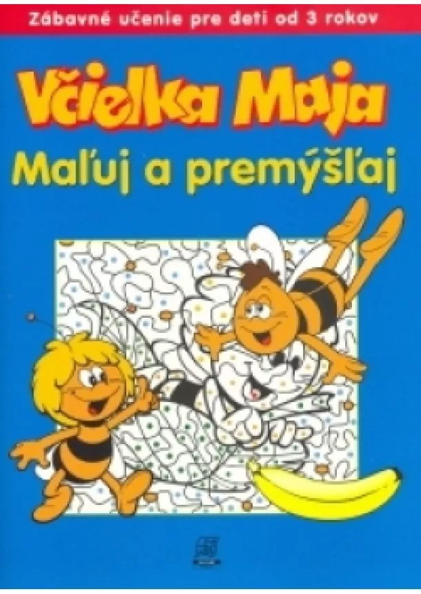 autor neuvedený - Včielka Maja - Maľuj a premýšľaj