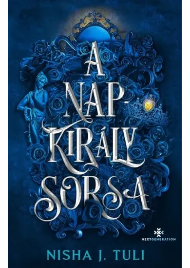A Napkirály sorsa - Uranosz Ereklyéi 3. (éldekorált)