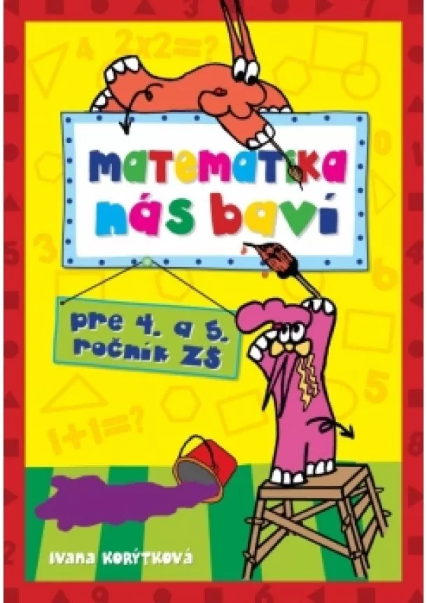 Ivana Korytková - Matematika nás baví