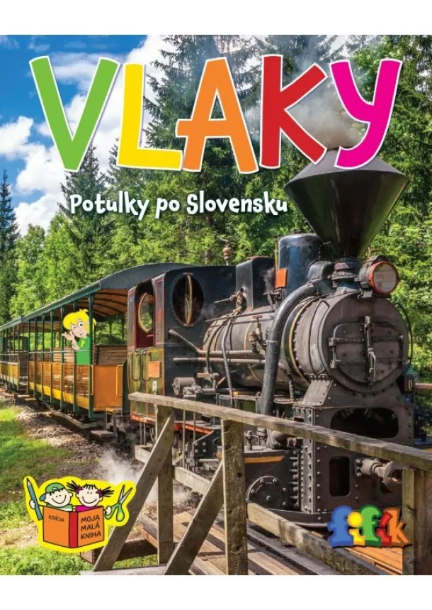 Kolektív - Vlaky - Potulky po Slovensku