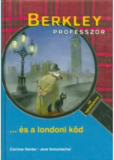 Berkley professzor és a londoni köd