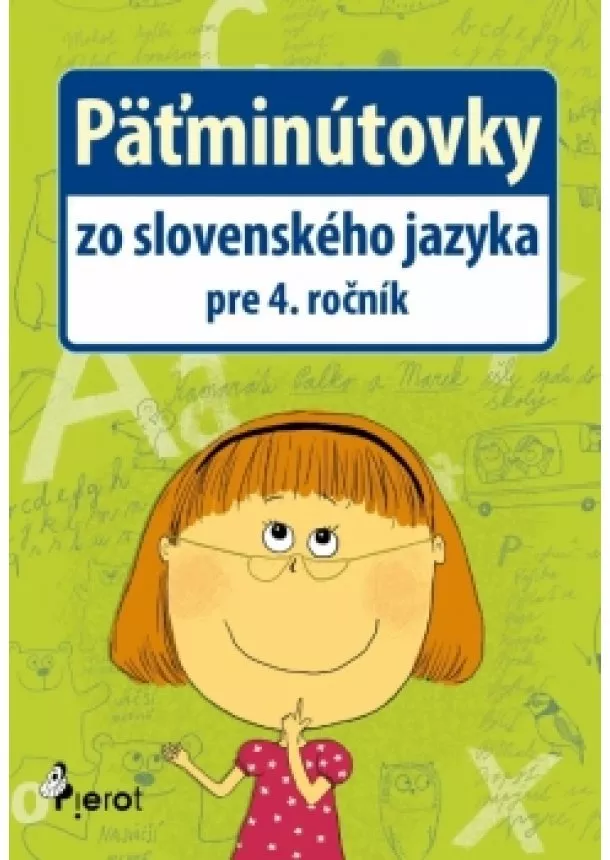 Ľubica Kohániová - Päťminútovky zo SJ pre 4.ročník ZŠ