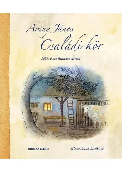 Családi kör - Klasszikusok kicsiknek