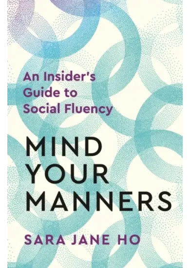 Mind Your Manners