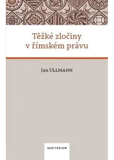 Těžké zločiny v římském právu