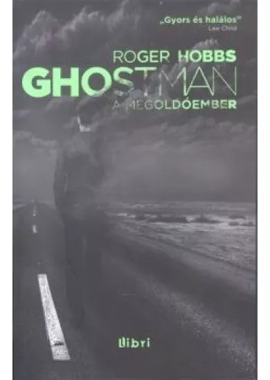 GHOSTMAN - A MEGOLDÓEMBER