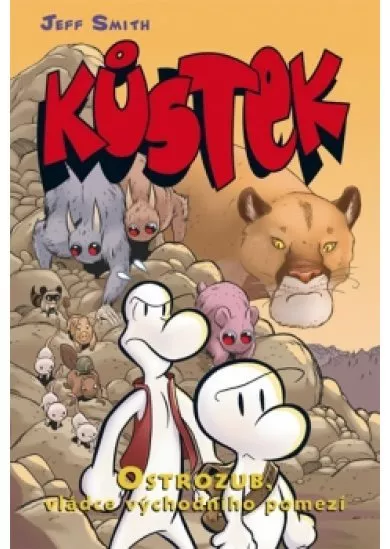 Kůstek 5 - Ostrozub, vládce východního pomezí