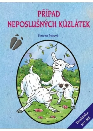 Případ neposlušných kůzlátek