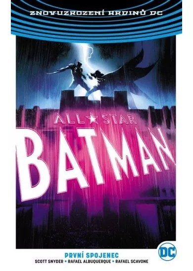 All-Star Batman 3: První spojenec