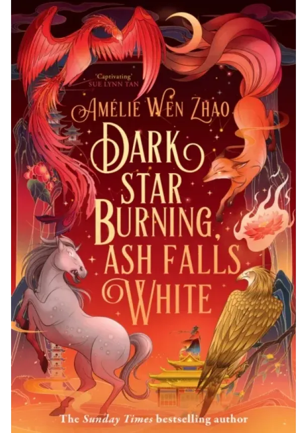 Amelie Wen Zhao - Dark Star Burning, Ash Falls White