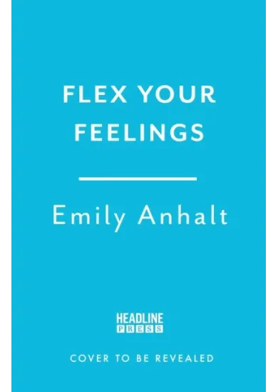 Flex Your Feelings