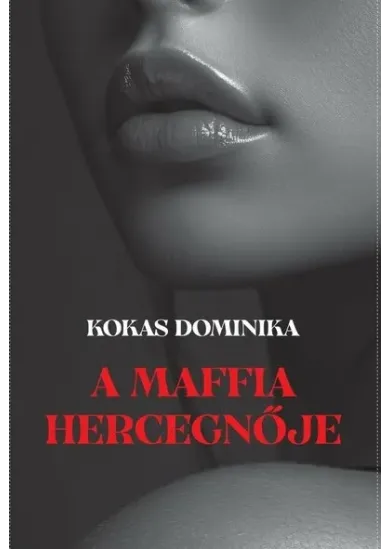A maffia hercegnője