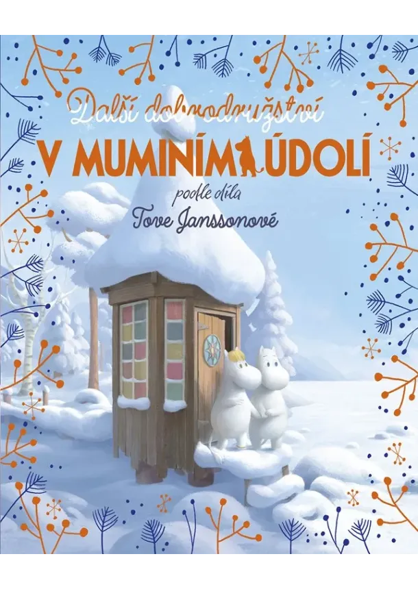 Libor Štukavec, Amanda Li - Další dobrodružství v muminím údolí