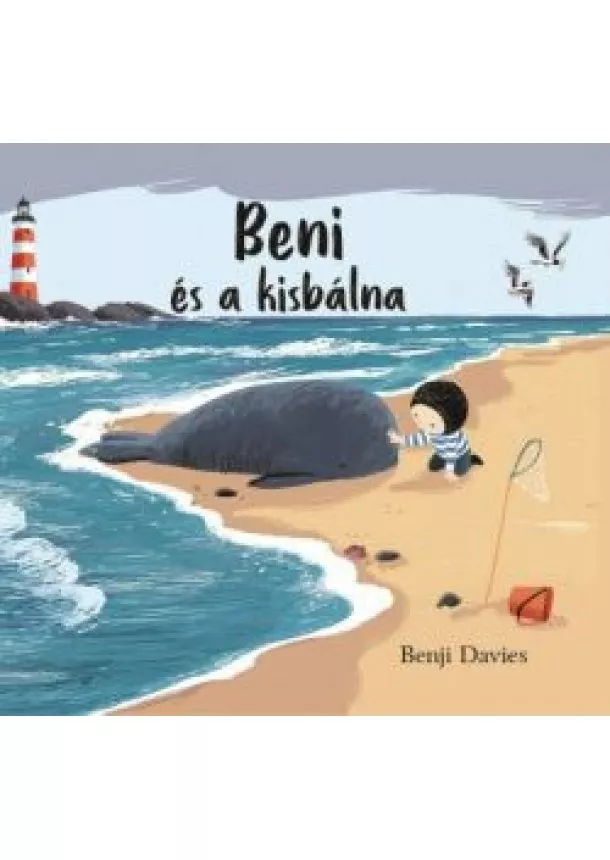Benji Davies - Beni és a kisbálna