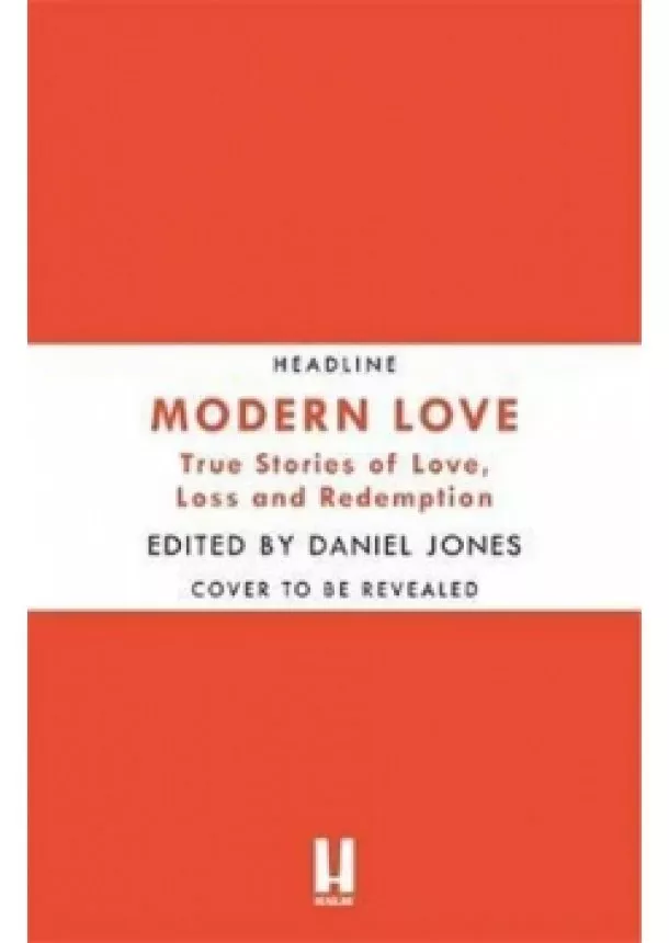 Daniel Jones - Modern Love : Now an Amazon Prime series