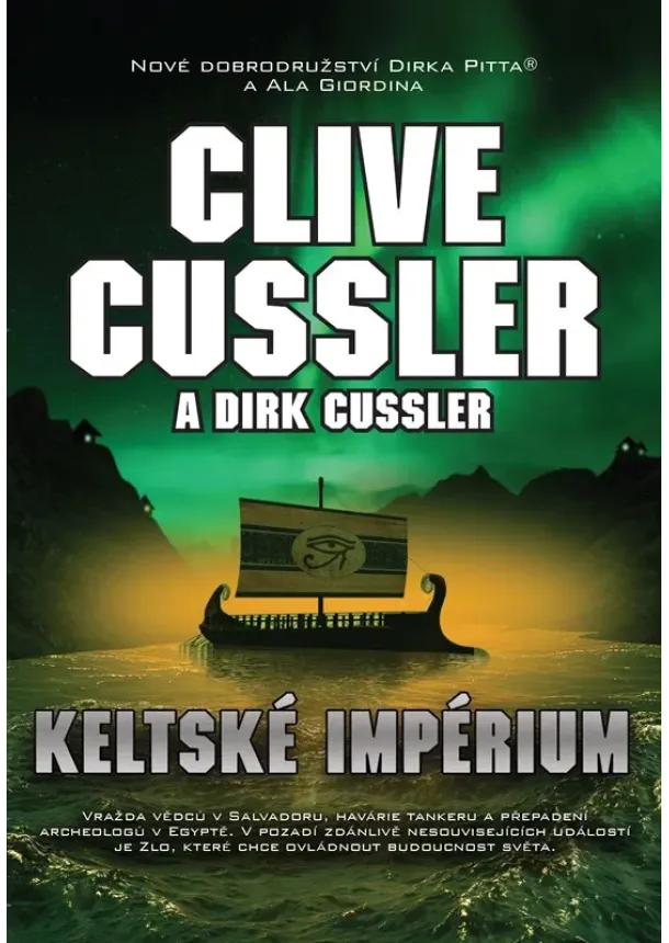 Clive Cussler - Keltské impérium