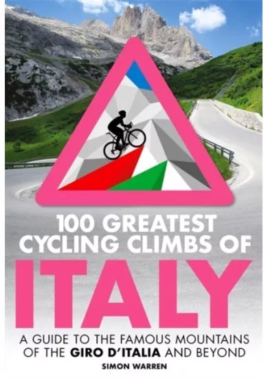 100 Greatest Cycling Climbs of Italy