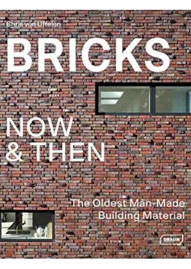 Bricks Now & Then