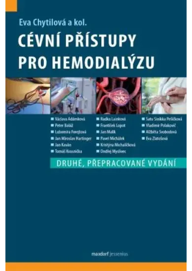 Cévní přístupy pro hemodialýzu