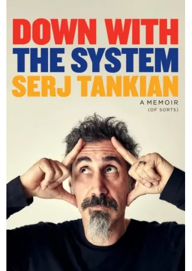 Down with the System