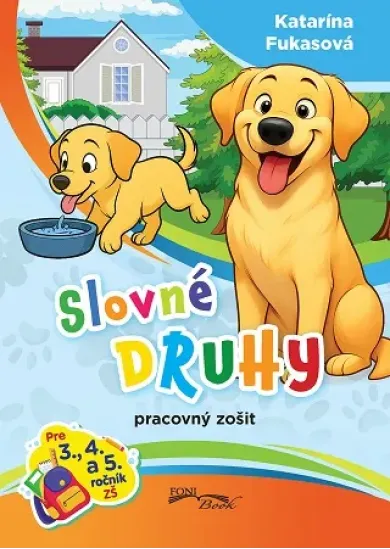 Slovné druhy - Pracovný zošit pre 3., 4. a 5. ročník ZŠ