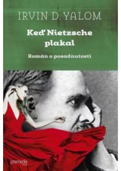 Keď Nietzsche plakal