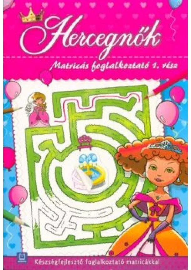 Matricás foglalkoztató - Hercegnők - Matricás foglalkoztató 1. /Készségfejlesztő foglalkoztató matricákkal