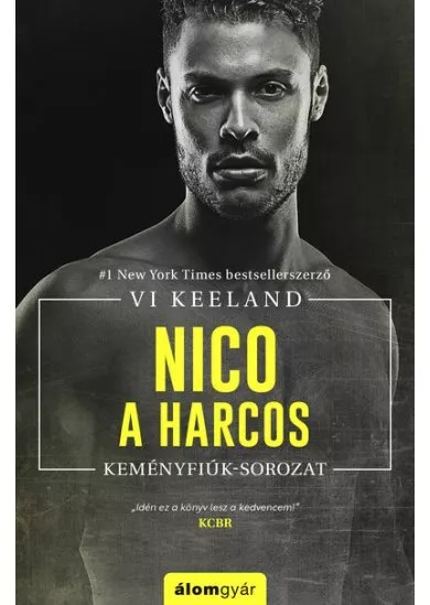 Nico, a harcos - Keményfiúk