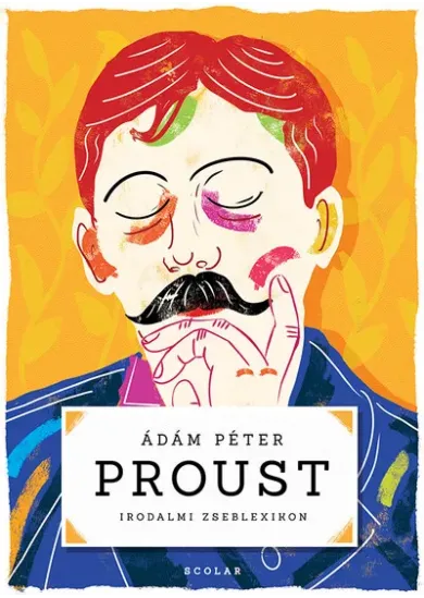 Proust - Irodalmi zseblexikon