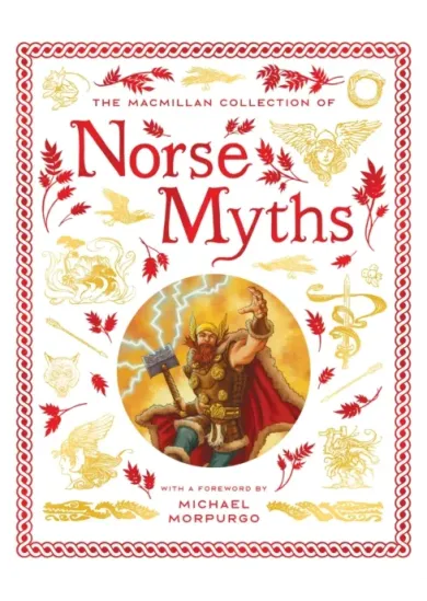 The Macmillan Collection of Norse Myths