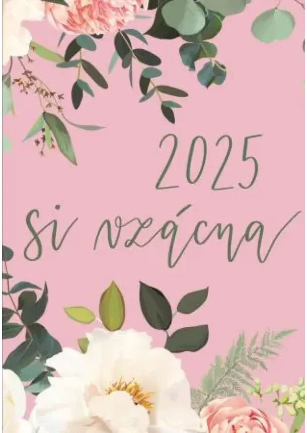 Miroslava Kilianová, Anna Berthotyová - Diár pre veriacu ženu 2025: Si vzácna