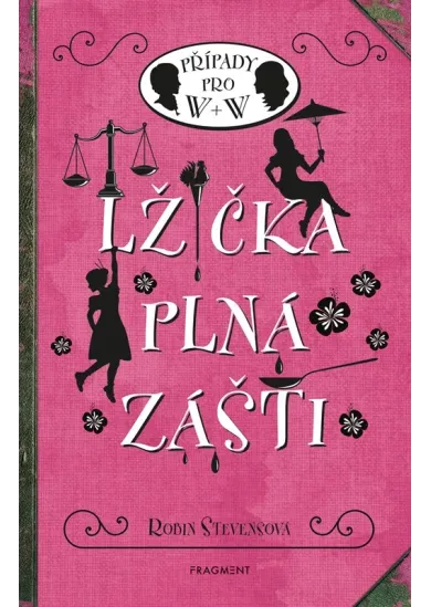 Lžička plná zášti