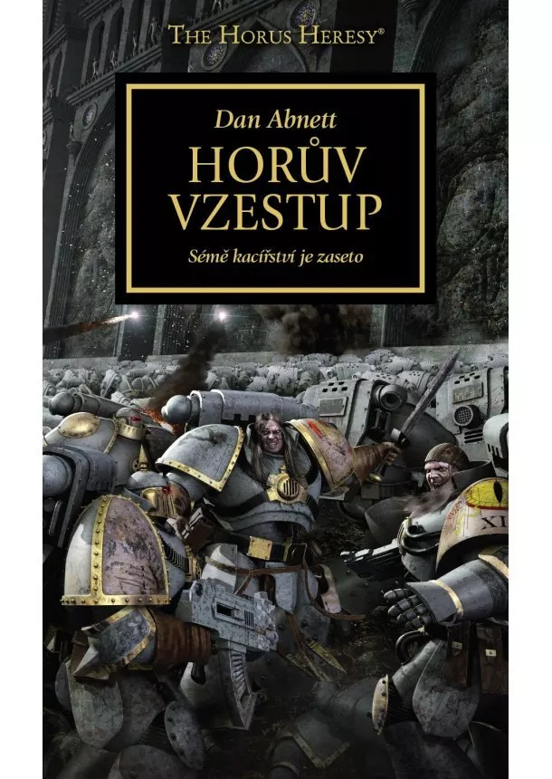 Dan Abnett - Horův vzestup
