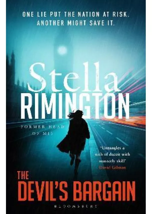 The Devil´s Bargain: A pulse-pounding spy thriller from the former head of MI5