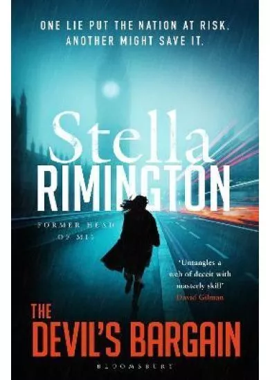 The Devil´s Bargain: A pulse-pounding spy thriller from the former head of MI5
