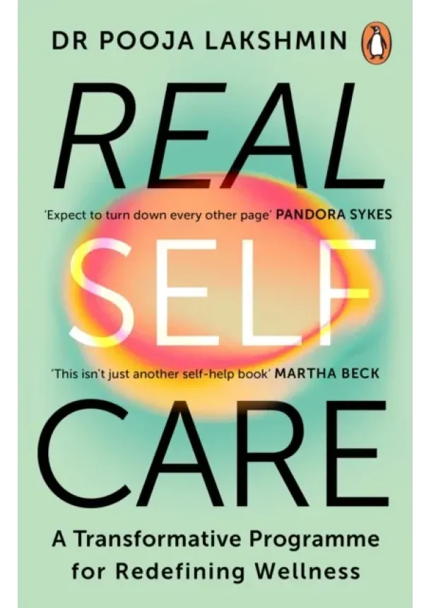 Pooja Lakshmin - Real Self-Care