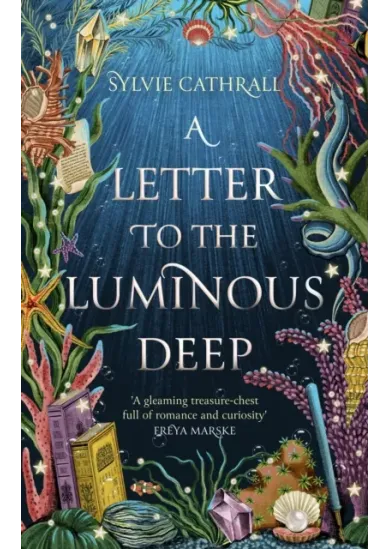 A Letter to the Luminous Deep