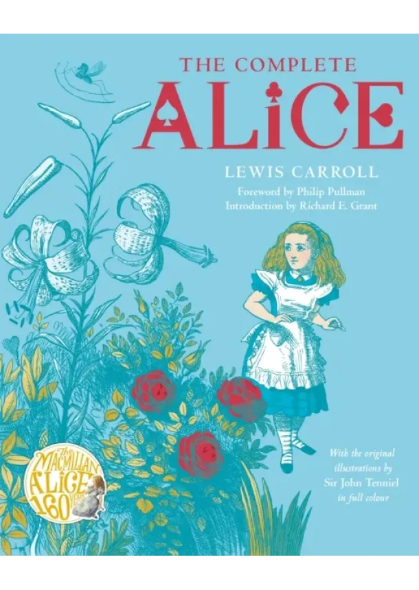 Lewis Carroll - The Complete Alice
