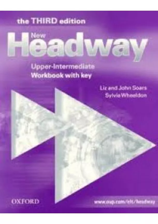 LIZ AND JOHN SOARS - New Headway Upper-Intermediate -Third Edition - Workbook w/k -New Edition